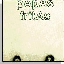 Papas Fritas : Passion Play - Lame to Be